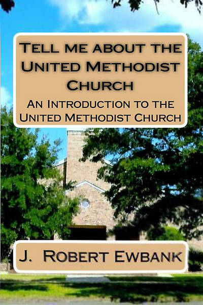 Picture of Tell Me about the United Methodist Church