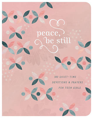 Picture of Peace, Be Still (Teen Girls)