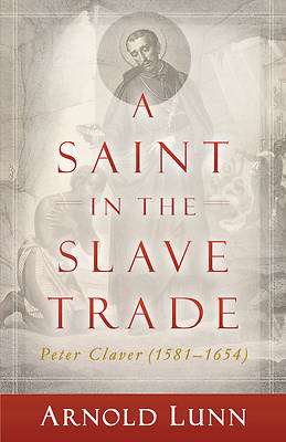 Picture of A Saint in the Slave Trade