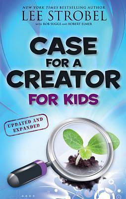 Picture of Case for a Creator for Kids, Updated and Expanded