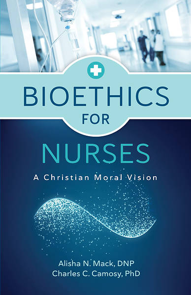 Picture of Bioethics for Nurses