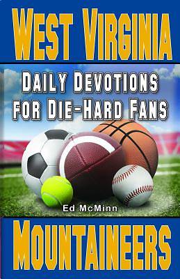 Picture of Daily Devotions for Die-Hard Fans West Virginia Mountaineers