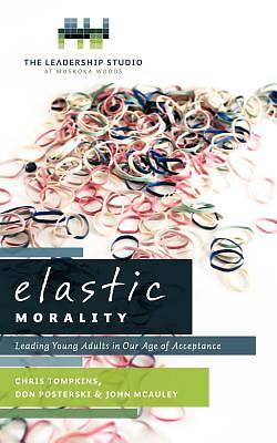 Picture of Elastic Morality