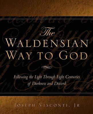 Picture of The Waldensian Way to God