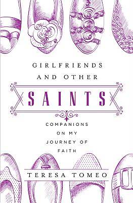 Picture of Girlfriends and Other Saints