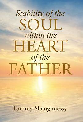Picture of Stability of the Soul Within the Heart of the Father