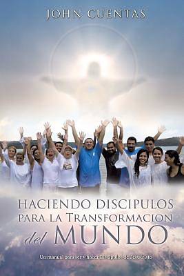 Picture of Haciendo Discipulos Para La Transformacion del Mundo