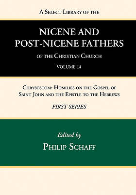 Picture of A Select Library of the Nicene and Post-Nicene Fathers of the Christian Church, First Series, Volume 14