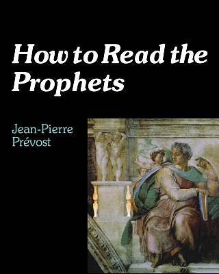 Picture of How to Read the Prophets