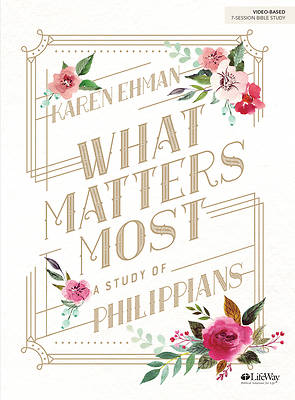 Picture of What Matters Most - Bible Study Book