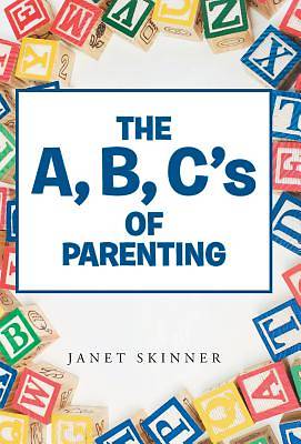 Picture of The A, B, C's of Parenting