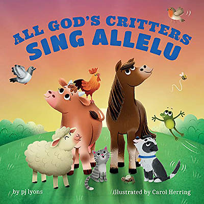 Picture of All God's Critters Sing Allelu