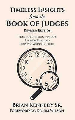 Picture of Timeless Insights from the Book of Judges