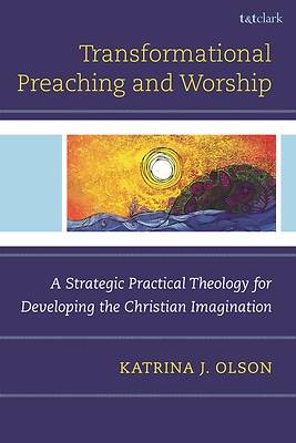 Picture of A Strategic Practical Theology for Developing the Christian Imagination
