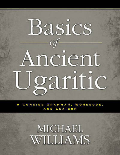 Picture of Basics of Ancient Ugaritic