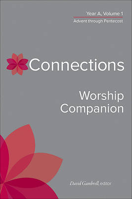 Picture of Connections Worship Companion, Year A, Volume 1