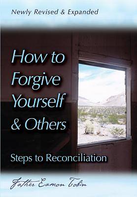 Picture of How to Forgive Yourself and Others Newly Revised and Expanded [ePub Ebook]