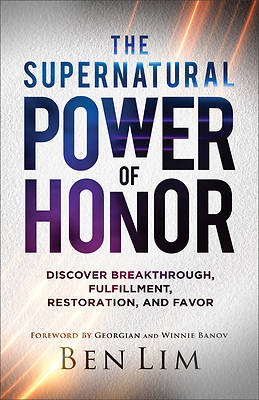 Picture of The Supernatural Power of Honor