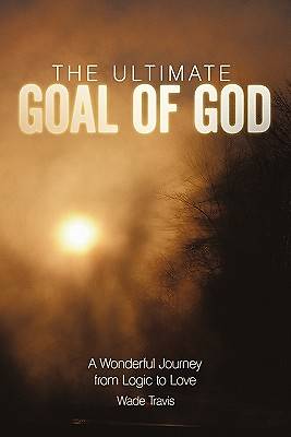 Picture of The Ultimate Goal of God