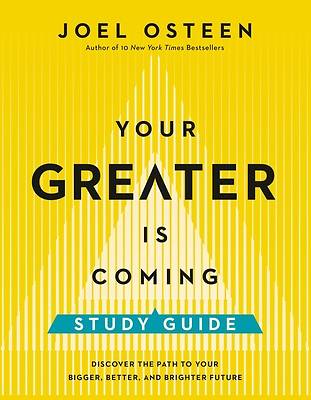 Picture of Your Greater Is Coming Study Guide