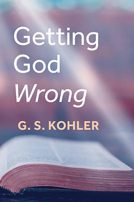 Picture of Getting God Wrong