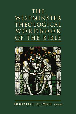 Picture of The Westminster Theological Wordbook of the Bible