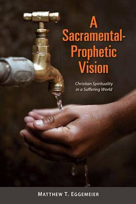 Picture of A Sacramental-Prophetic Vision [ePub Ebook]