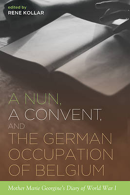 Picture of A Nun, a Convent, and the German Occupation of Belgium