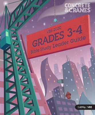 Picture of Vacation Bible School (VBS) 2020 Concrete And Cranes Grades 3-4 Bible Study Leader Guide