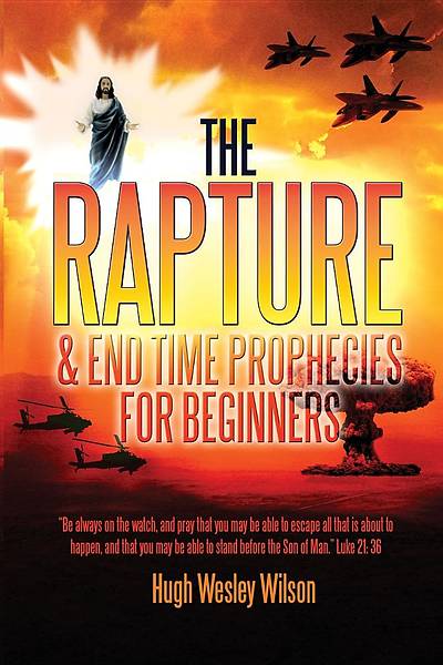 Picture of The Rapture & the End Times Prophecies for Beginners