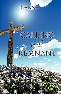 Picture of Calling in the Remnant