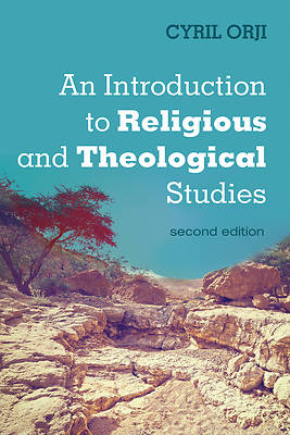 Picture of An Introduction to Religious and Theological Studies, Second Edition