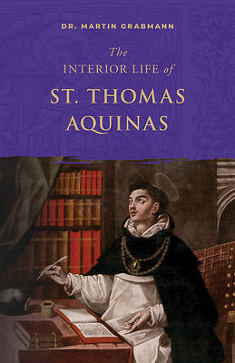 Picture of The Interior Life of St. Thomas Aquinas
