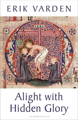 Alight with Hidden Glory