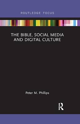 Picture of The Bible, Social Media and Digital Culture