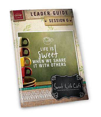 Picture of Sweet Life Cafe Session 6 Leader Guide
