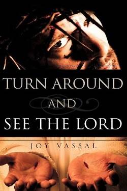 Picture of Turn Around and See the Lord