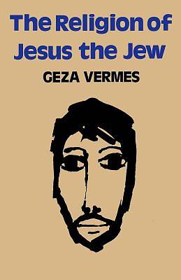 Picture of The Religion of Jesus the Jew