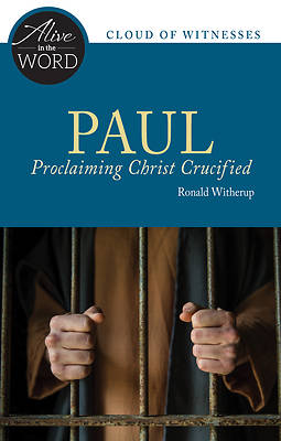 Picture of Paul, Proclaiming Christ Crucified