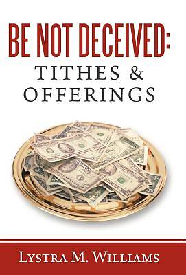 Picture of Be Not Deceived
