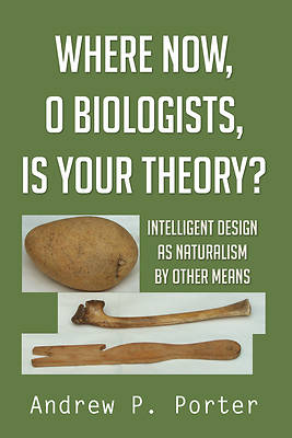 Picture of Where Now, O Biologists, Is Your Theory?