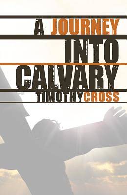 Picture of A Journey Into Calvary