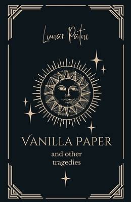 Picture of Vanilla Paper and Other Tragedies