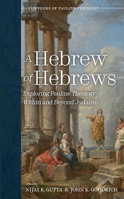 A Hebrew of Hebrews