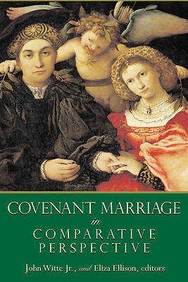 Picture of Covenant Marriage in Comparative Perspective