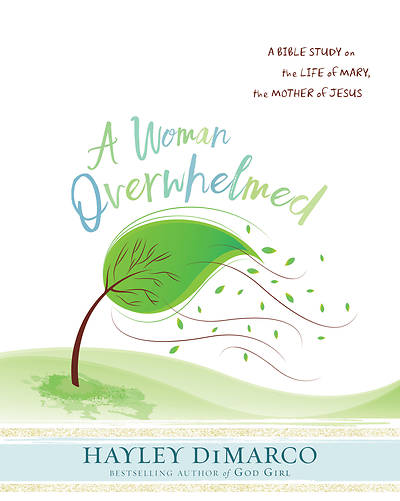 Picture of A Woman Overwhelmed - Women's Bible Study Participant Workbook - eBook [ePub]