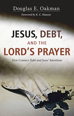 Picture of Jesus, Debt, and the Lord's Prayer