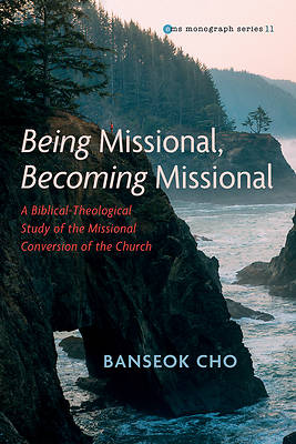Picture of Being Missional, Becoming Missional