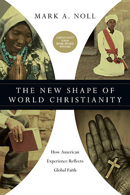 Picture of The New Shape of World Christianity