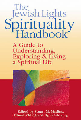 Picture of The Jewish Lights Spirituality Handbook